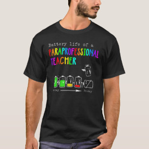 Camiseta Uma Autonomia Da Bateria Do Paraprofissional Para