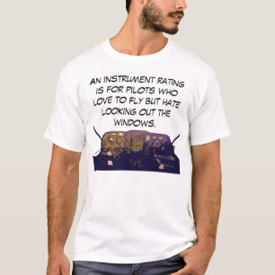 Camiseta Uma avaliação do instrumento é para os pilotos 