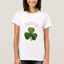 Camiseta Uma boa palavra nunca quebrou um dente