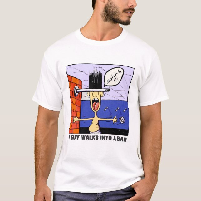 Camiseta UMA CARA PASSA PARA UMA BAR T-Shirt (Frente)