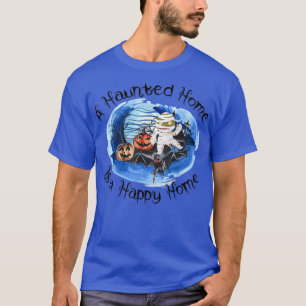 Camiseta Uma Casa Assombrada É Uma Casa Feliz Engraçada Diz
