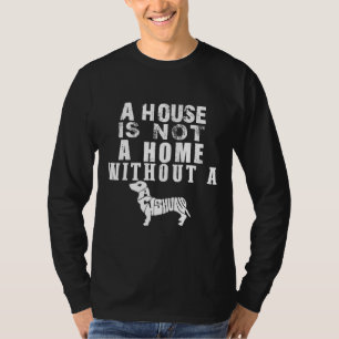 Camiseta Uma Casa Não É Uma Casa Sem Um Dachshund