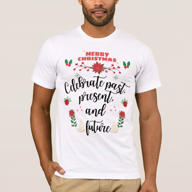 Camiseta Uma celebração de Natal Eterno (Frente)