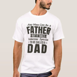 Camiseta Uma citação de um pai alguém especial para ser cha