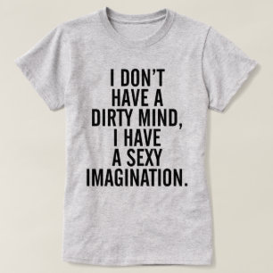Camiseta Uma citação Engraçada De Mente Suja