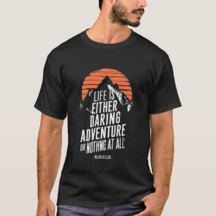 Camiseta Uma citação motivacional de Helen Keller Tshirt De