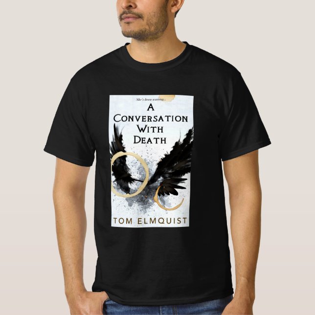 Camiseta Uma Conversa Com a Morte (Frente)
