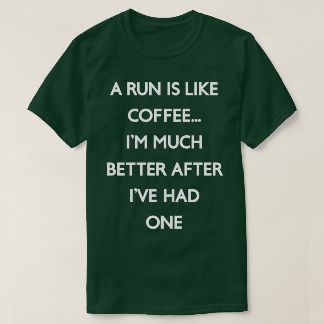 Camiseta Uma Corrida É Como Café (Frente do Design)