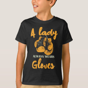 Camiseta Uma Dama Sempre Usa Luvas Boxe Poder 