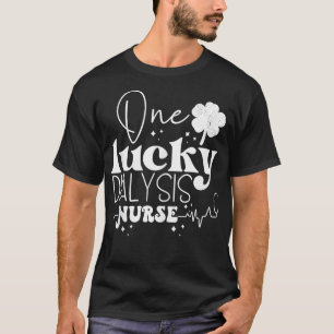 Camiseta Uma Enfermeira De Diálise Sortuda Esmaga Engraçada