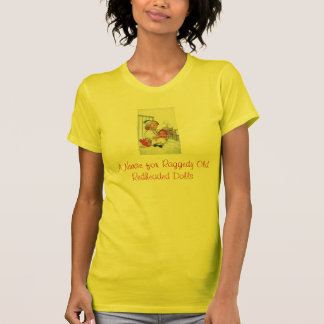 Camiseta Uma enfermeira para o tshirt Redheaded velho