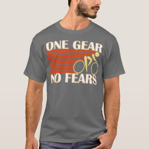 Camiseta Uma engrenagem sem medo da velocidade do Solteiro