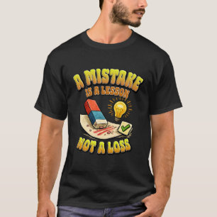 Camiseta Uma Erro É Uma Lição Não Uma Perda Arte Motivacion