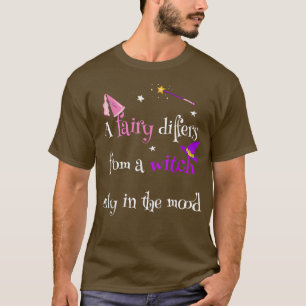 Camiseta Uma Fada Difere De Uma Bruxa Para As Mulheres Fada