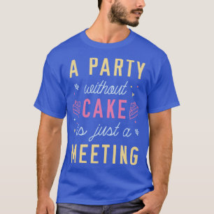 Camiseta Uma Festa Sem Bolo 2