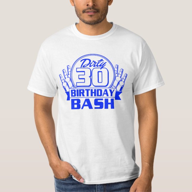 Camiseta Uma festança suja de 30 aniversários (Frente)