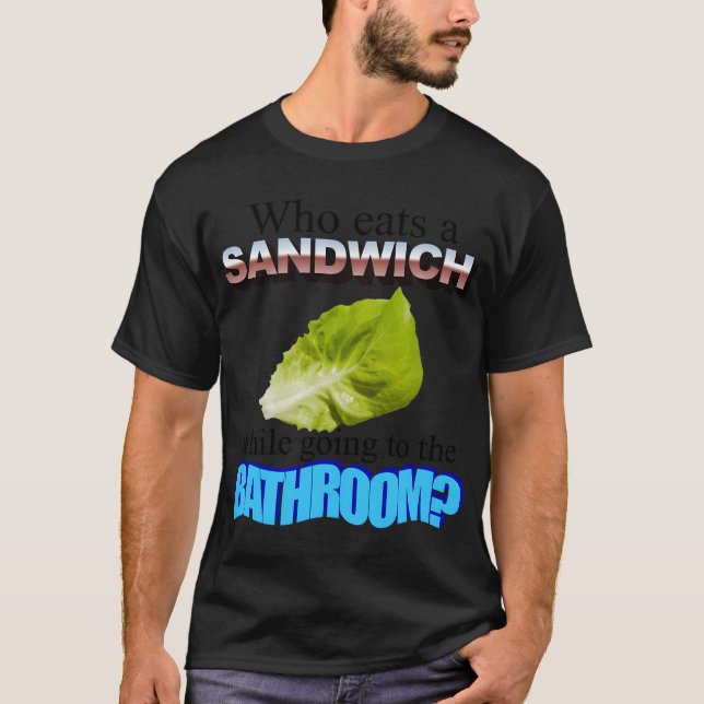 Camiseta Uma folha de alface no mictório (Frente)
