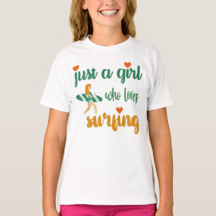 Camiseta Uma garota que adora surfar em T-