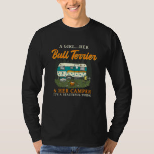 Camiseta Uma Garota Seu Touro Terrier E Seu Camper Bully Ca
