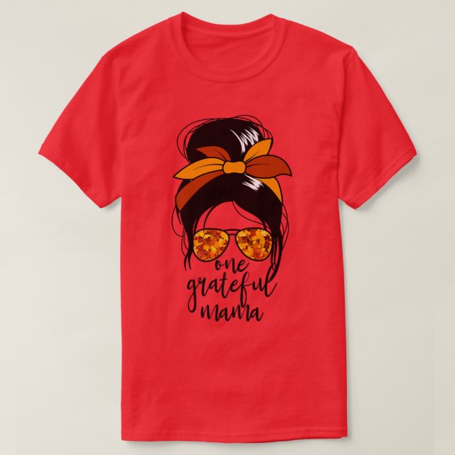 Camiseta Uma grata Mama, Dia de Ação de Graças, Mess das Mu (Frente do Design)