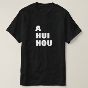 Camiseta uma hora de hui - até nos encontrarmos novamente