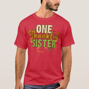 Camiseta Uma Irmã agradecida Férias de Ação de Graças outon
