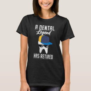 Camiseta Uma Legenda Dental Aposentou A Reforma Dentista