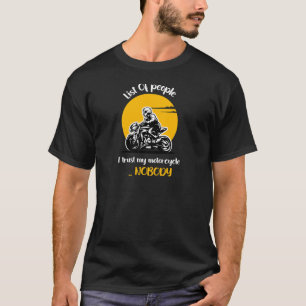 Camiseta Uma lista de pessoas que confio na minha bicicleta