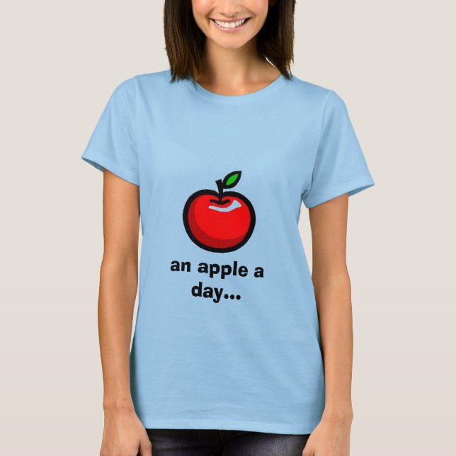 Camiseta uma maçã por dia... (Frente)