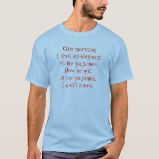 Camiseta Uma manhã eu disparei em um elefante em meus