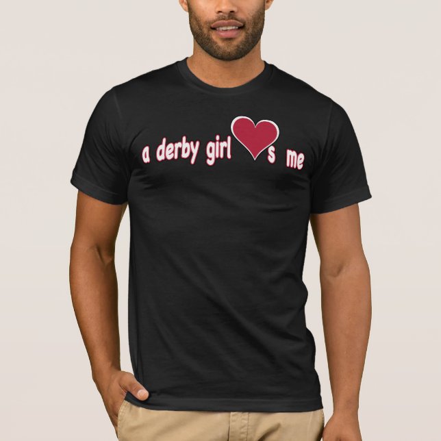 Camiseta uma menina de derby ama-me (Frente)