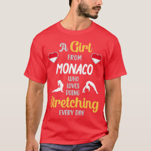 Camiseta Uma Menina De Mônaco Que Adora Fazer Esticamentos