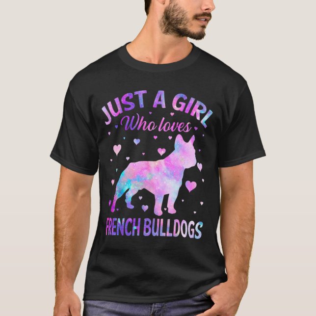 Camiseta Uma Menina Que Ama Cachorros Franceses Diversão De (Frente)