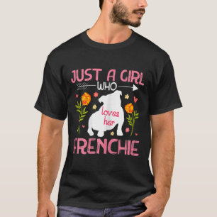 Camiseta Uma Menina Que Ama O Seu Francês Bulldog Francês 2