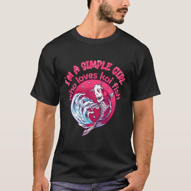 Camiseta Uma Menina Simples Que Ama Peixe Koi (Frente)