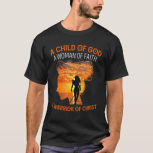 Camiseta Uma Mulher De Fé E Um Guerreiro De Cristão Cristo 