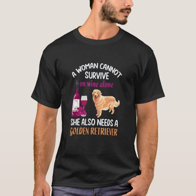 Camiseta Uma Mulher Não Pode Sobrevirer Só Com Vinho Retrie (Frente)