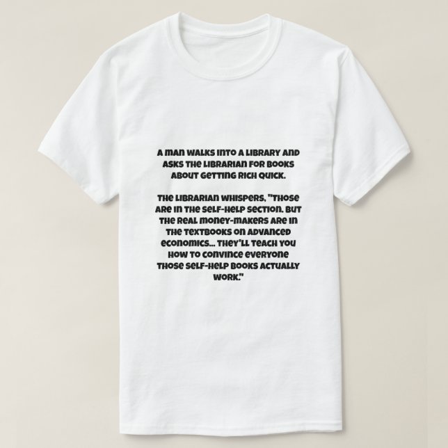 Camiseta Uma piada IA sobre o capitalismo enriquecendo rapi (Frente do Design)