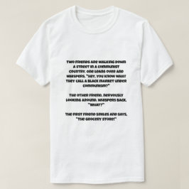 Camiseta Uma piada IA sobre o comunismo no mercado negro