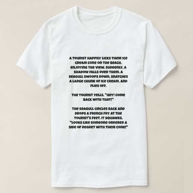 Camiseta Uma piada IA sobre uma gaivota e um sorvete (Frente do Design)