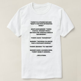 Camiseta Uma piada sobre a bebida mais mortal