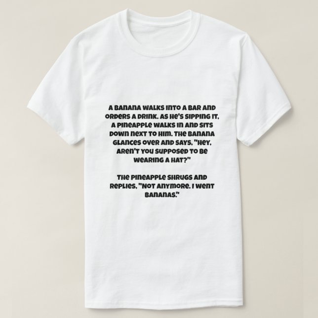 Camiseta Uma piada sobre uma banana e um abacaxi (Frente do Design)