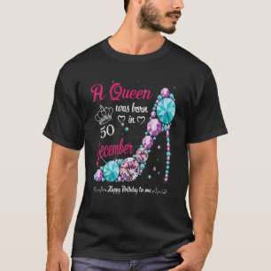 Camiseta Uma Rainha Foi Nascer Em 50 De Dezembro Mulheres D