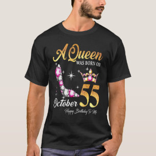 Camiseta Uma Rainha Foi Nascer Em 55 De Outubro Feliz Anive