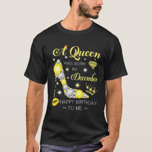 Camiseta Uma Rainha Foi Nascer Em Dezembro De Calçados De