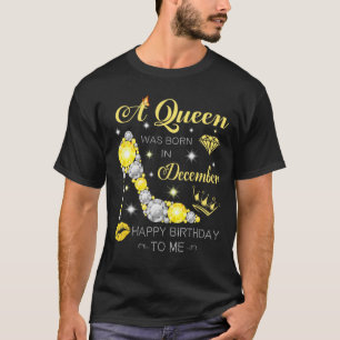 Camiseta Uma Rainha Foi Nascer Em Dezembro De Calçados De
