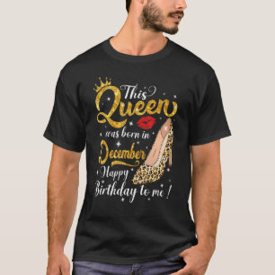 Camiseta Uma Rainha Foi Nascer Em Dezembro No Colégio Leopa