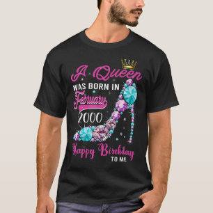 Camiseta Uma Rainha Foi Nascer Em Fevereiro De 2000 Feliz 2