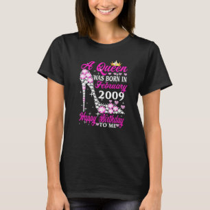 Camiseta Uma Rainha Foi Nascer Em Fevereiro De 2009 14 Aniv