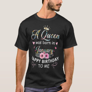 Camiseta Uma Rainha Foi Nascer Em Janeiro Feliz Aniversário